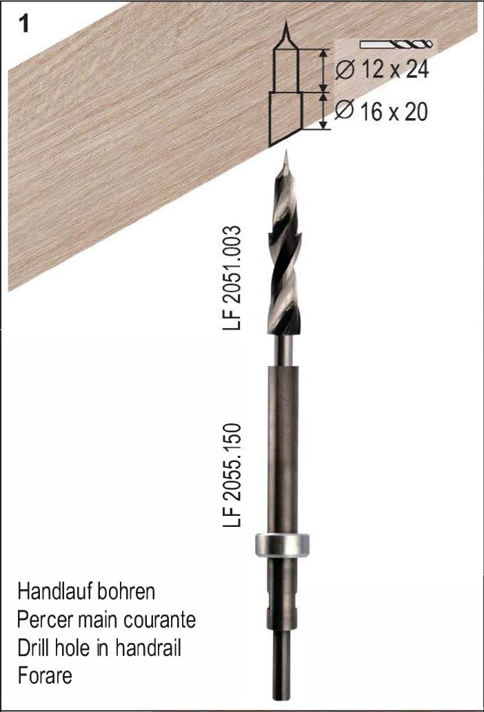 Montageschritt 1: Abgestufte Bohrung im Handlauf mit LamiFIX Stufenbohrer LF 2051.003.3 herstellen.